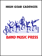 High Gear Cadences Set No. 6 Marching Band sheet music cover